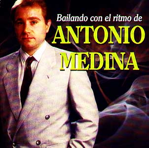 ANTONIO MEDINA (DISCO BAILANDO CON EL RITMO DE ANTONIO MEDINA)